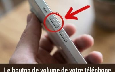 La plupart des gens ne savent pas comment utiliser les boutons de volume de leur téléphone portable