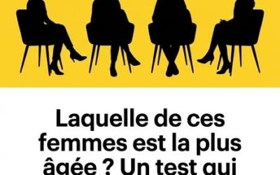 Quelle femme est la plus âgée ? Un test qui révèle comment vous traitez les autres