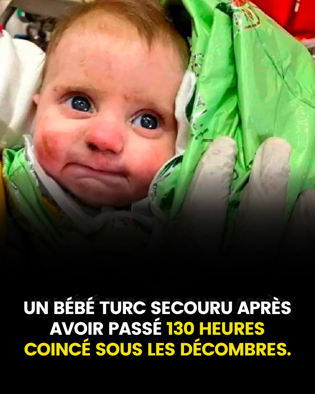 Séismes en Turquie et en Syrie : un bébé de 21 jours retrouvé vivant après six jours sous les décombres